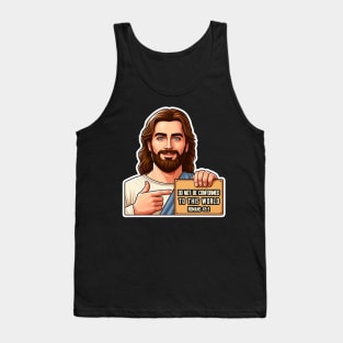 Romans 12:2 Do Not Be Conformed To This World Tank Top